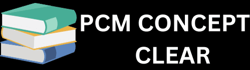 PCM CONCEPT CLEAR