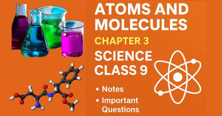 Atoms And Molecules Chapter 3 Science Class 9 Full Notes (2025-26)